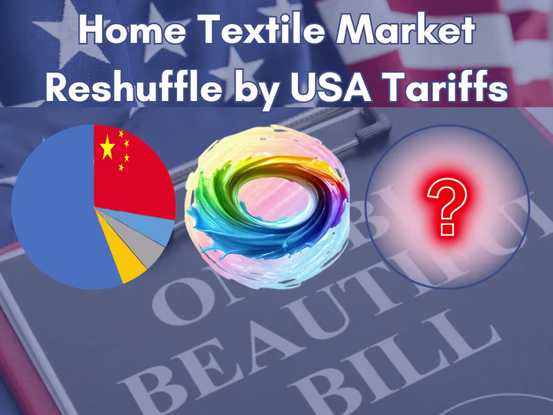 Home Textile Market Reshuffle by USA Tariffs